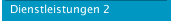 Dienstleistungen 2